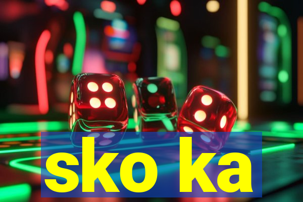 sko ka